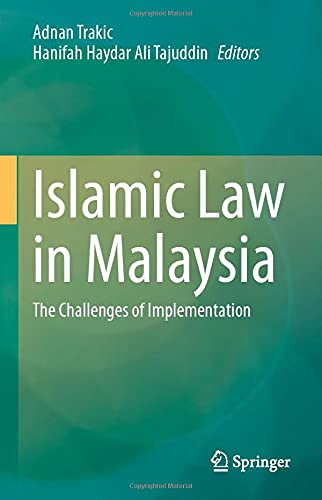 Islamic Law in Malaysia The Challenges of Implementation [Hardcover]