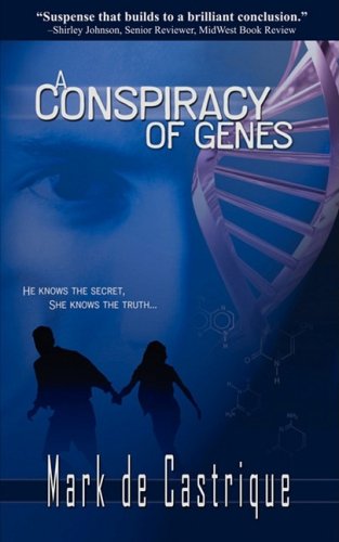 A Conspiracy Of Genes [Paperback]