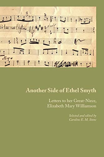 Another Side Of Ethel Smyth [Paperback]