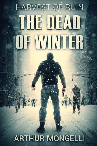 Harvest of Ruin  Dead of Winter [Paperback]