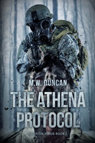 The Atena Protocol Carrion Virus Book 2 (volume 2) [Paperback]