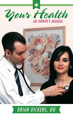 Your Health An Owner's Manual [Paperback]