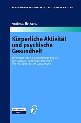 Krperliche Aktivitt und psychische Gesundheit Psychische und neurobiologische [Hardcover]
