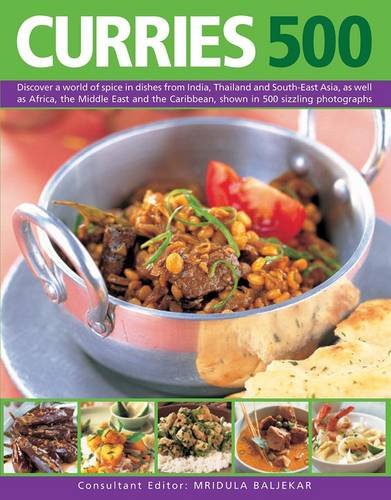 500 Curries Discover A World Of Spice In Dishes From India, Thailand And South- [Paperback]