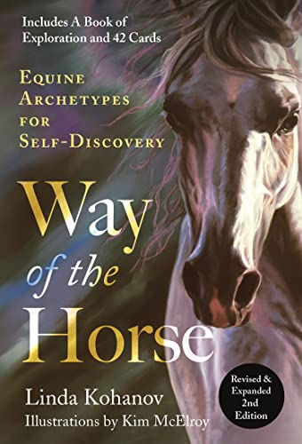 Way of the Horse Equine Archetypes for Self-Discovery [Paperback]
