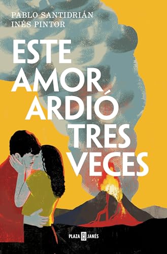 Este amor ardi tres veces / This Love Burned Three Times [Paperback]