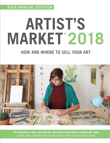 Artist's Market 2018 How and Where to Sell Your Art [Paperback]