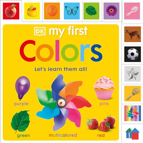 My First Colors Let's Learn Them All [Board book]
