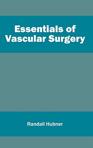 Essentials Of Vascular Surgery [Hardcover]