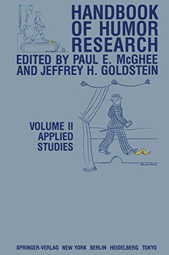 Handbook of Humor Research Volume II Applied Studies [Paperback]
