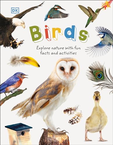 Birds Explore Nature with Fun Facts and Activities [Hardcover]