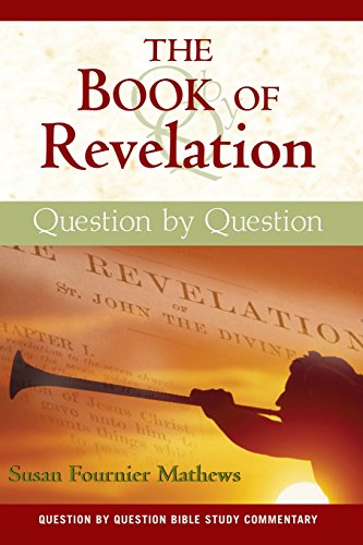 Book Of Revelation, The (question By Question Bible Study Commentary) [Paperback]