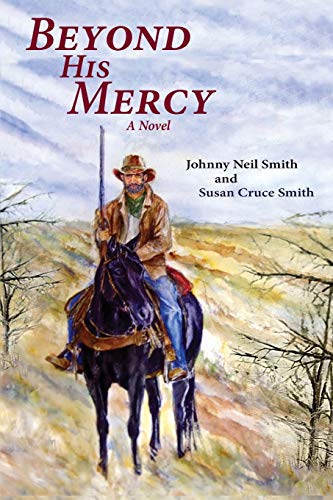 Beyond His Mercy, A Civil War Novel [Paperback]