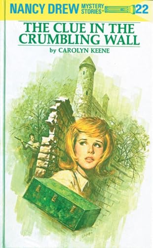 Nancy Drew 22 the Clue in the Crumbling Wall [Hardcover]