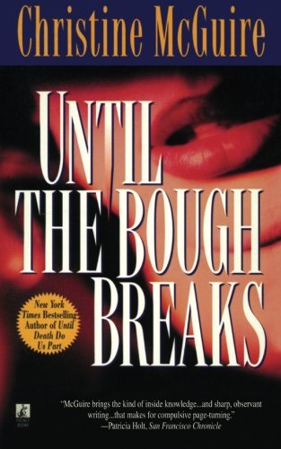 Until the Bough Breaks [Paperback]