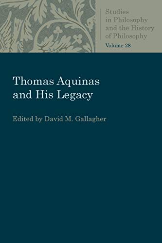 THOMAS AQUINAS AND HIS LEGACY [Paperback]