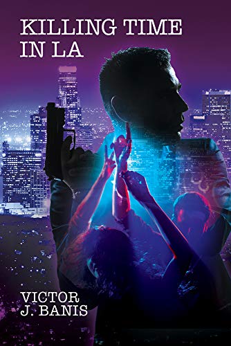 Killing Time In LA [Paperback]