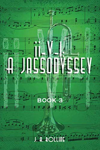 Ii-V-I A Jassodyssey Book Three [Paperback]