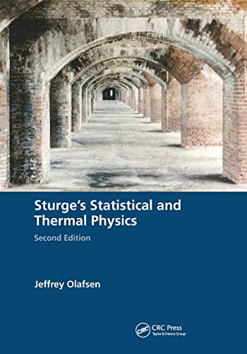 Sturge's Statistical and Thermal Physics, Second Edition [Paperback]
