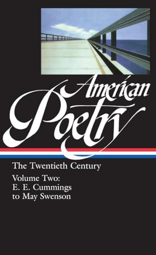 American Poetry The Twentieth Century Vol. 2 (LOA 116) E.E. Cummings to May S [Hardcover]