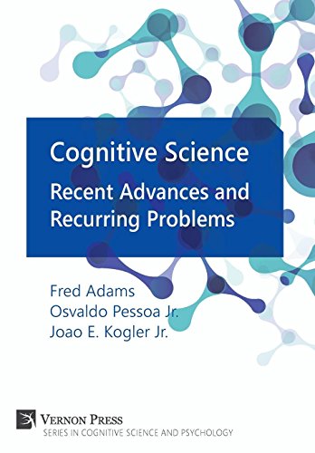 Cognitive Science Recent Advances And Recurring Problems (cognitive Science And [Hardcover]
