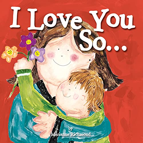 I Love You So... [Board book]