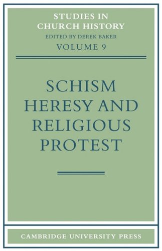 Schism, Heresy and Religious Protest [Paperback]