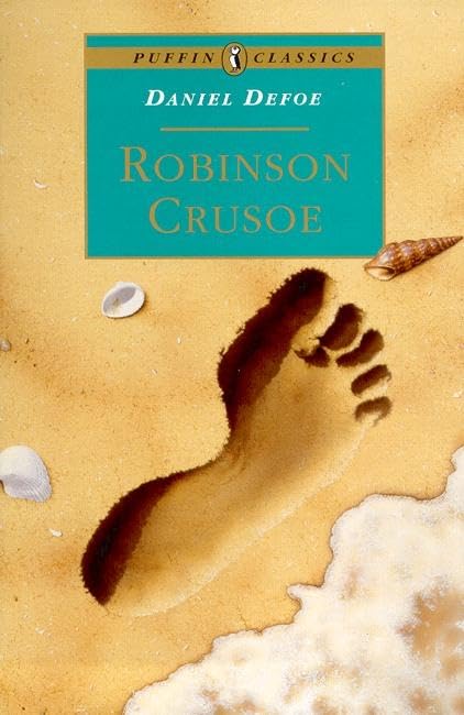 The Life and Adventures of Robinson Crusoe [Paperback]