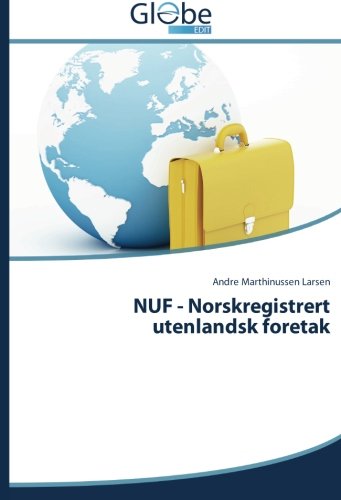 Nuf - Norskregistrert Utenlandsk Foretak (norwegian Edition) [Paperback]