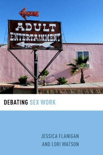 Debating Sex Work [Paperback]
