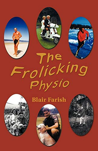 Frolicking Physio [Paperback]