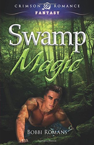 Swamp Magic [Paperback]