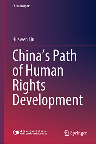 Chinas Path of Human Rights Development [Hardcover]