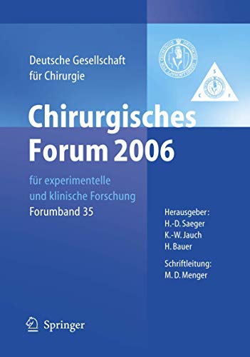 Chirurgisches Forum 2006 fr experimentelle und klinische Forschung 123. Kongre [Paperback]