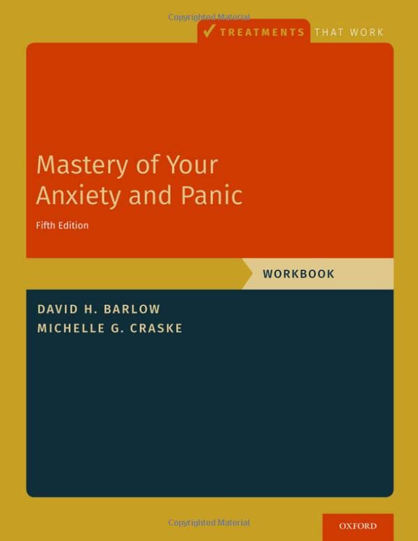 Mastery of Your Anxiety and Panic Workbook [Paperback]