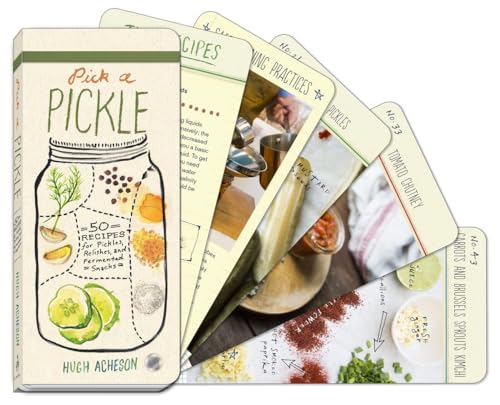 Pick a Pickle 50 Recipes for Pickles, Relishes, and Fermented Snacks A Cookboo [Novelty book]