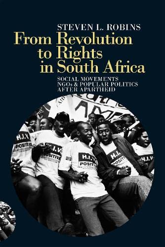 From Revolution to Rights in South Africa Social Movements, NGOs and Popular Po [Hardcover]