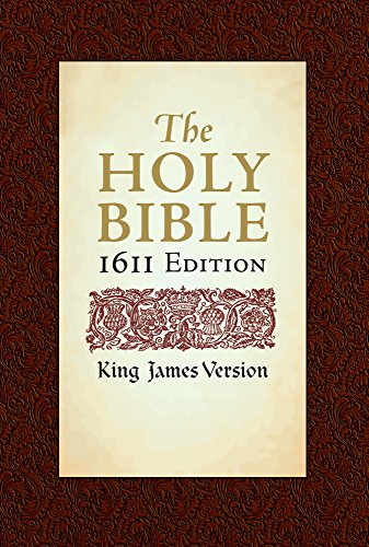 Holy Bible King James Version, 1611 Edition [Hardcover]