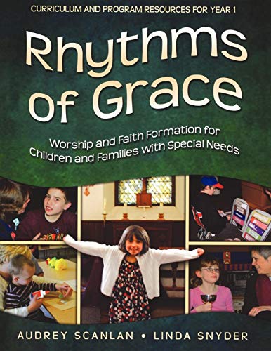 Rhythms of Grace Year 1 Worship and Faith Formation for Children and Families w [Paperback]