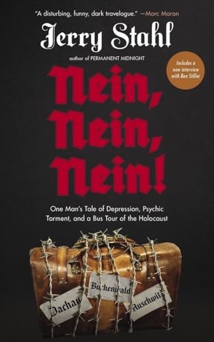 Nein, Nein, Nein One Man's Tale of Depression, Psychic Torment, and a Bus Tour [Paperback]