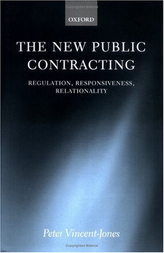 The New Public Contracting Regulation, Responsiveness, Relationality [Hardcover]