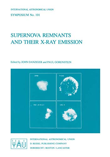 Supernova Remnants and their X-Ray Emission [Paperback]