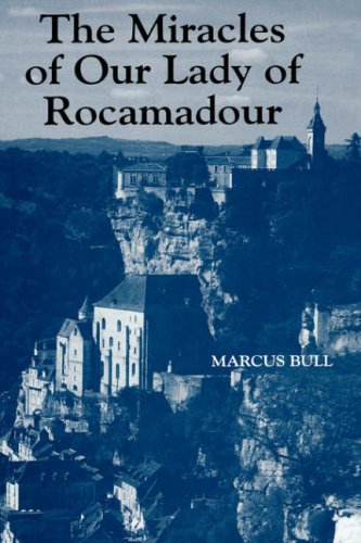 Miracles of Our Lady of Rocamadour [Hardcover]