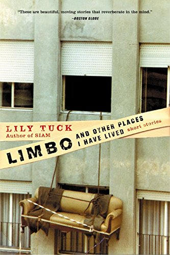 Limbo, and Other Places I Have Lived Short Stories [Paperback]