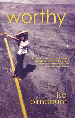Worthy A Novel [Paperback]