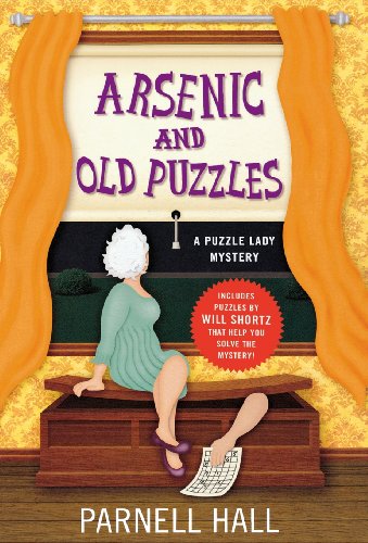 Arsenic and Old Puzzles A Puzzle Lady Mystery [Hardcover]