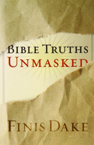 Bible Truths Unmasked [Paperback]