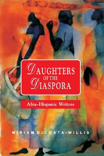 Daughters Of The Diaspora Afra-Hispanic Writers [Paperback]