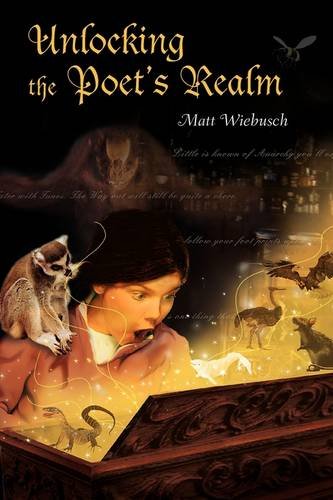 Unlocking The Poet's Realm [Paperback]