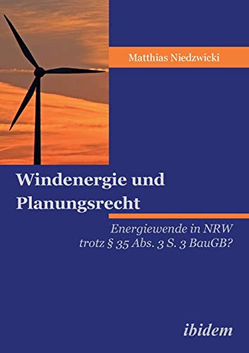 Windenergie Und Planungsrecht (german Edition) [Paperback]